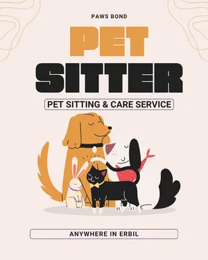 In Home Pet Sitting Service خدمة مجالسة الحيوانات الأليفة في المنزل خزمەتگوزاری چاودێری ئاژەڵە ماڵی