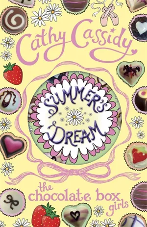 Summer’s Dream by Cathy Cassidy – The Chocolate Box Girls Series
