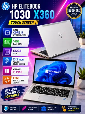 HP X360 TOUCH SCREEN CORE i5 16GB RAM 512GB SSD HP ELITEBOOK 1030 G3 8th GENERATION 1030 G3 (الجيل ا