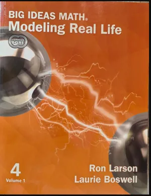 Big Ideas Math: Modeling Real Life, Common Core — Grade 4, Volume 1