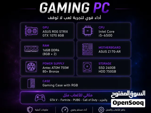 بيسي/كمبيوتر Gaming قوي ونظيف GTX 1070 ROG STRIX 16GB RAM ممتاز للعب