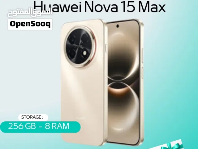 HUAWEI NOVE 15 MAX ( 256GB ) / RAM 16 NEW /// هواوي نوفا 15 ماكس ذاكرة 256 الرام 16 الجديد