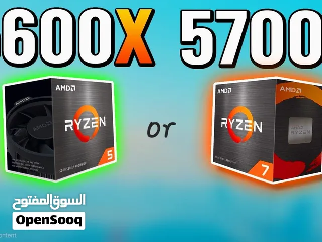 مطلووووب Ryzen 7 5700X or Ryzen 5 5600x