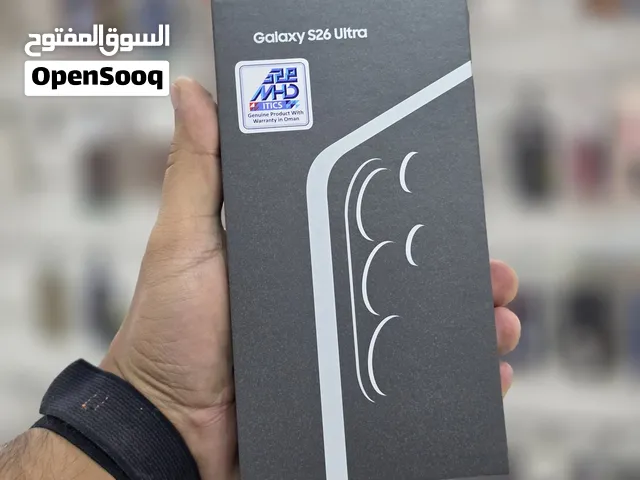 عرض خاص : Samsung S26 ultra 256gb جديد ضمان وكيل عمان سنة كاملة و بأقل سعر من دكتور فون